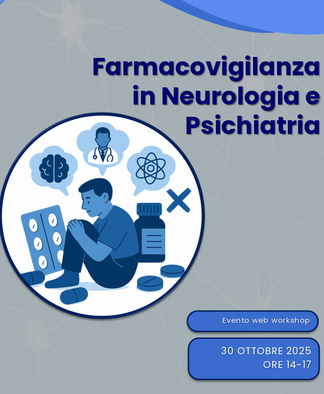 Farmacovigilanza in Neurologia e Psichiatria